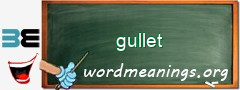 WordMeaning blackboard for gullet